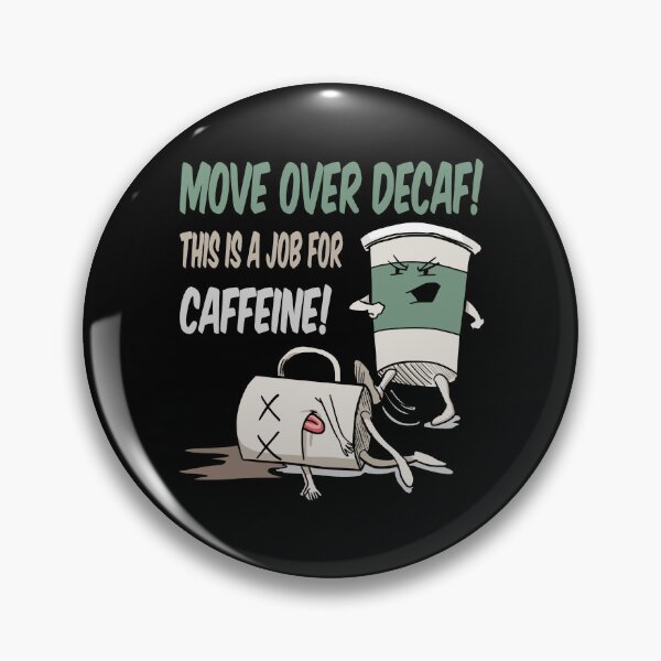 Item preview, A Job For Caffeine designed and sold by EthosWear.