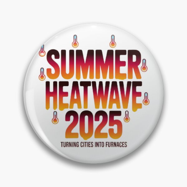 Item preview,  "Summer Heatwave 2025 – Feel the Fury of the Sun" designed and sold by Fruzbt.