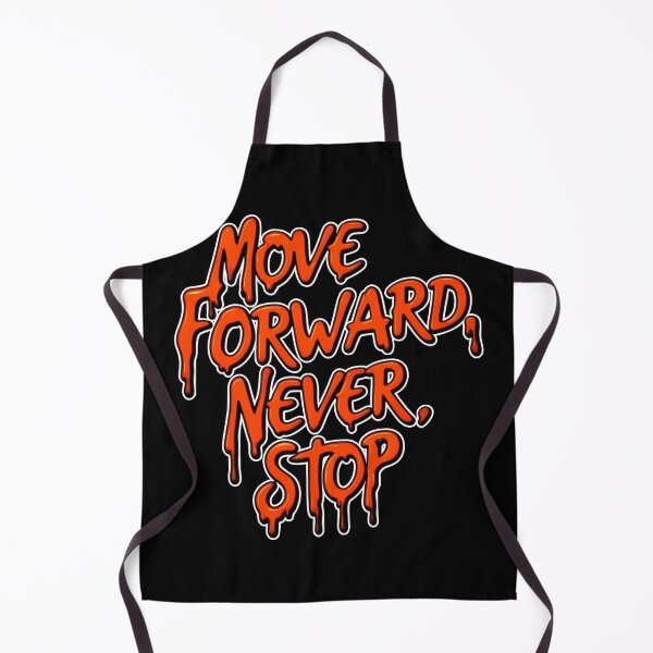 Item preview, Move Forward, Never Stop 31 designed and sold by Zeir Shop.