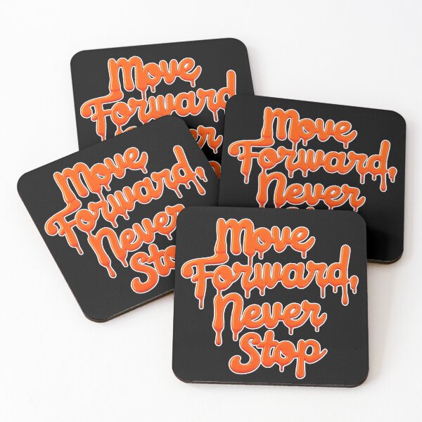 Item preview, Move Forward, Never Stop 35 designed and sold by Zeir Shop.