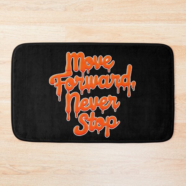 Item preview, Move Forward, Never Stop 35 designed and sold by Zeir Shop.