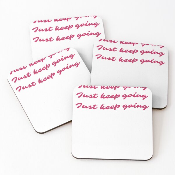 Item preview, Just keep going Motivational  designed and sold by aliceworks.