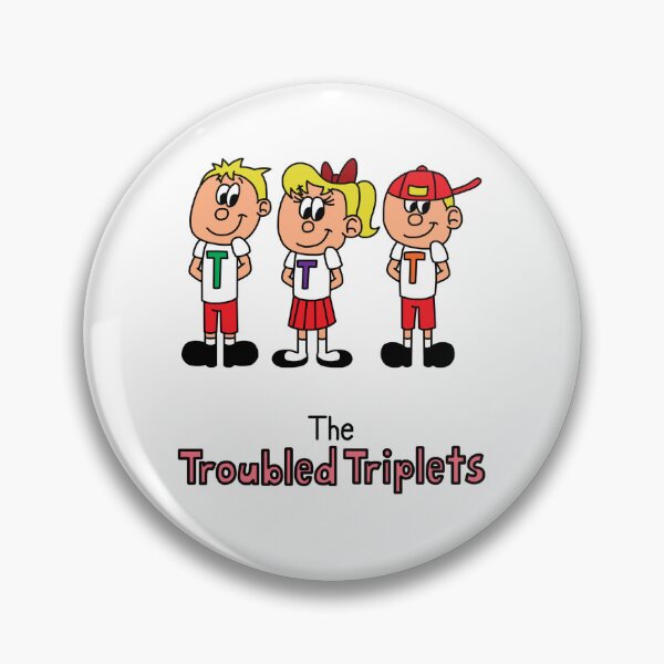 Item preview, The Troubled Triplets (with name) designed and sold by RyanRaskin22.