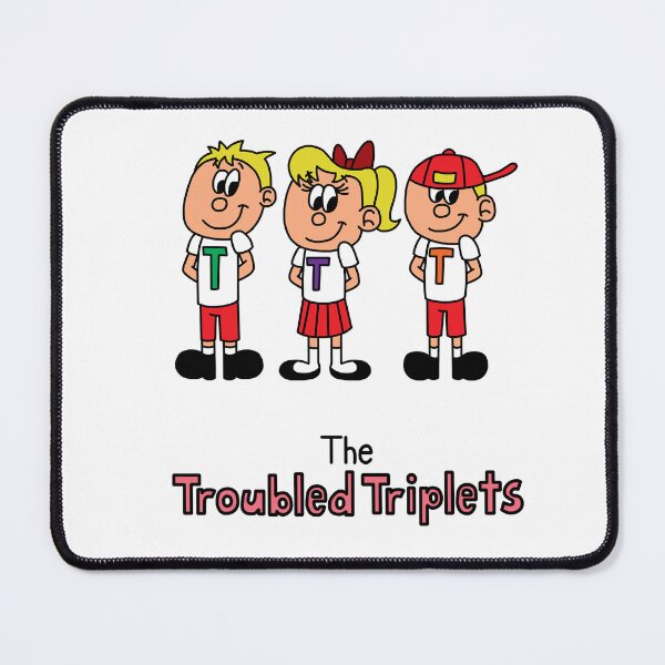 Item preview, The Troubled Triplets (with name) designed and sold by RyanRaskin22.