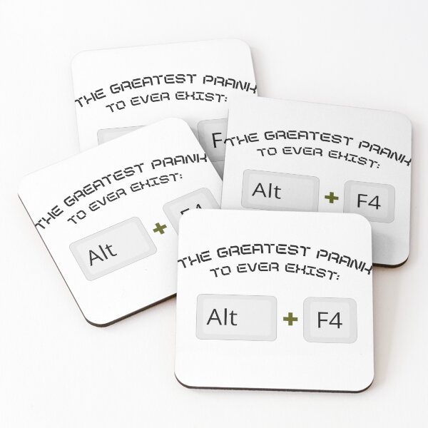 Item preview, The Greatest Prank to Ever Exist: Alt + F4 designed and sold by NOVA-POP.