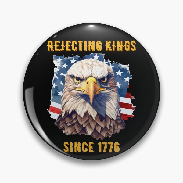 Item preview, Patriotic USA Flag 4th of July Rejecting Kings Since 1776 Protest Pro Democracy designed and sold by Zayavca.