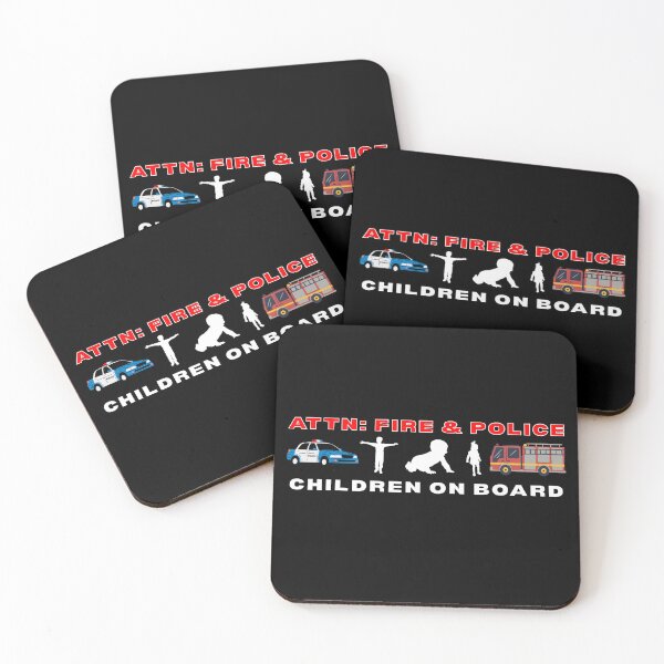Item preview, Attn: Fire & Police Children On Board  designed and sold by MojaveTradePost.