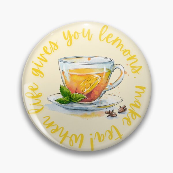 Item preview, When Life Gives You Lemons, Make Tea! designed and sold by Dreaming of Dandelion Wishes.