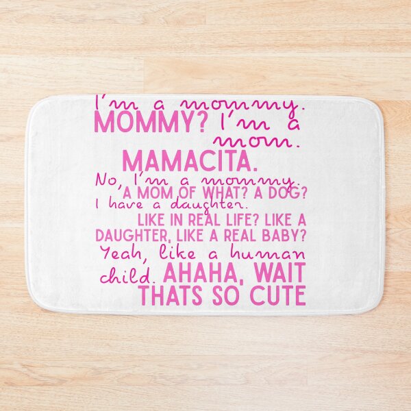 Item preview, I'm a mommy. Mommy? I'm a mom. Mamacita. No, I'm a mommy.  designed and sold by Keeping Art Heavenly.