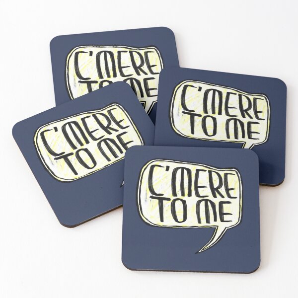 Item preview, C’mere to me, Irish slang designed and sold by badlydrawnbabe.