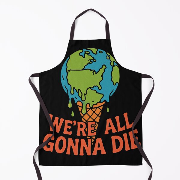 Item preview, We're All Gonna Die designed and sold by Boriken Brujas.