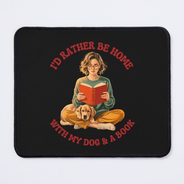 Item preview, I'd Rather Be Home With My Dog & A Book: Quiet Joy designed and sold by elynne9.