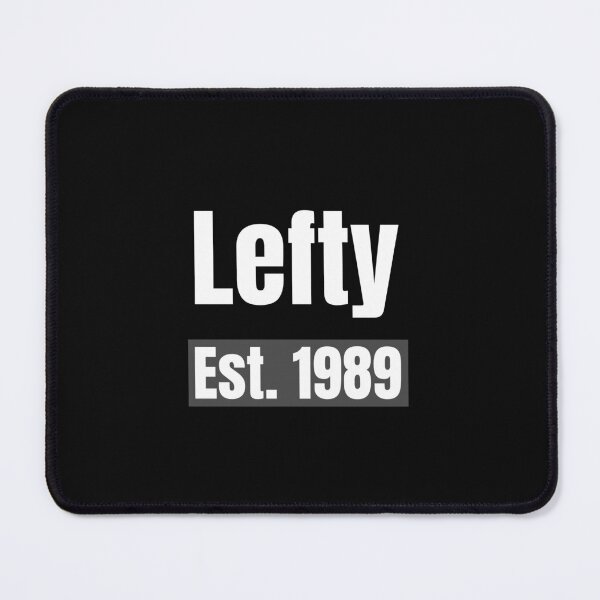 Item preview, Lefty Est. 1989 designed and sold by Leftyshop.