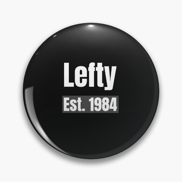 Item preview, Left Est. 1984 designed and sold by Leftyshop.