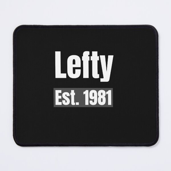 Item preview, Lefty Est. 1981 designed and sold by Leftyshop.