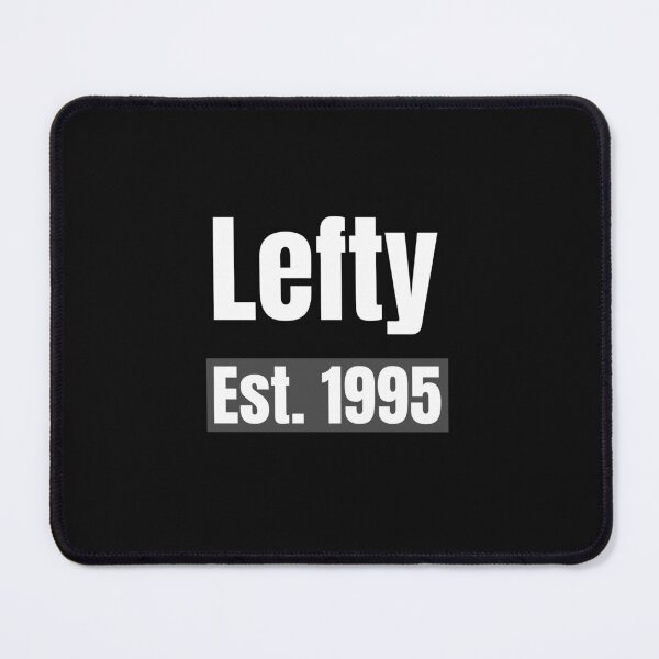 Item preview, Lefty Est. 1995 designed and sold by Leftyshop.