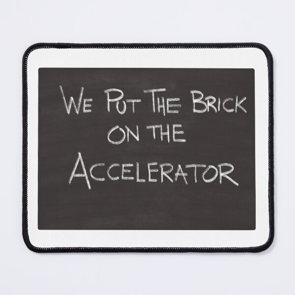 Item preview, Father Ted We Put The Brick On The Accelerator Chalkboard designed and sold by Lalia Designs.