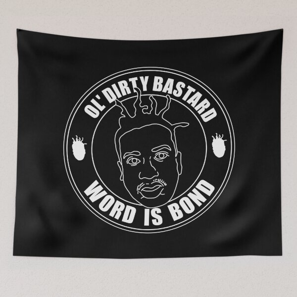 Item preview, Ol' Dirty Bastard, Word is bond, designed and sold by 4gottenlore.