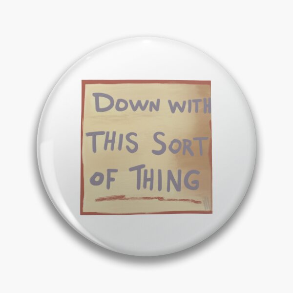 Item preview, Father Ted Down With This Sort Of Thing Sign designed and sold by Lalia Designs.