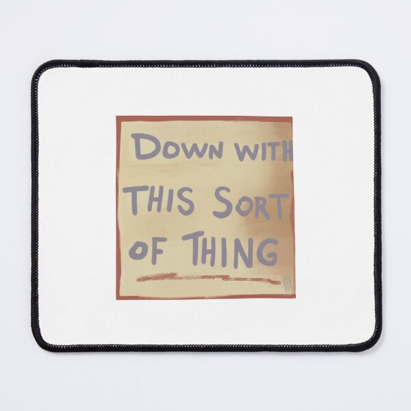 Item preview, Father Ted Down With This Sort Of Thing Sign designed and sold by Lalia Designs.