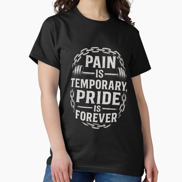 Item preview, Pain Is Temporary Pride Is Forever Motivational Weightlifting Quote designed and sold by Med Fit.