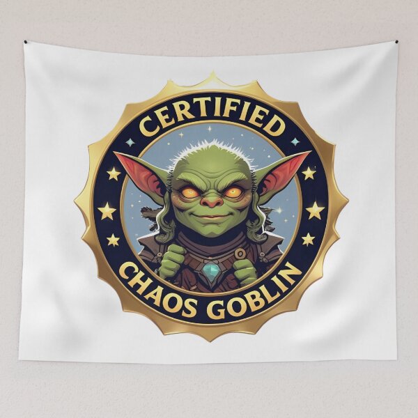 Item preview, Certified Chaos Goblin designed and sold by Edenglow Prints & Peculiars.