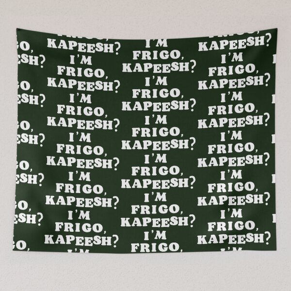 Item preview, I'm Frigo, Kapeesh? (Worn By Tommy Frigo) in Adventureland Movie designed and sold by acquiesce13.