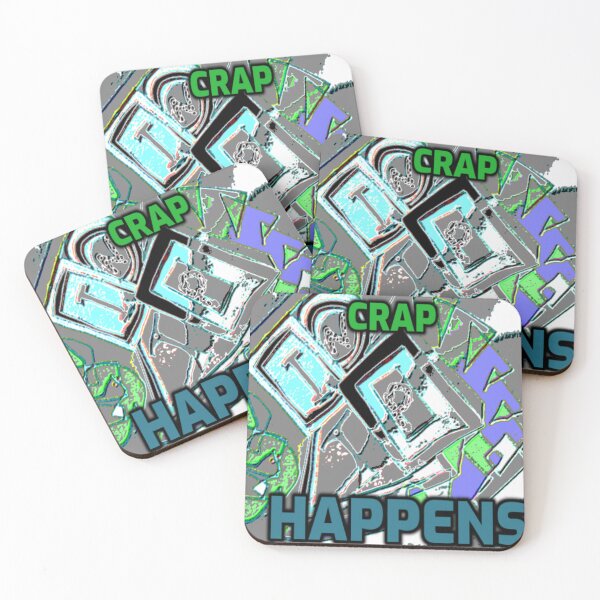 Item preview, Crap Happens 2 Abstract Funny Saying designed and sold by SmashingDeals.