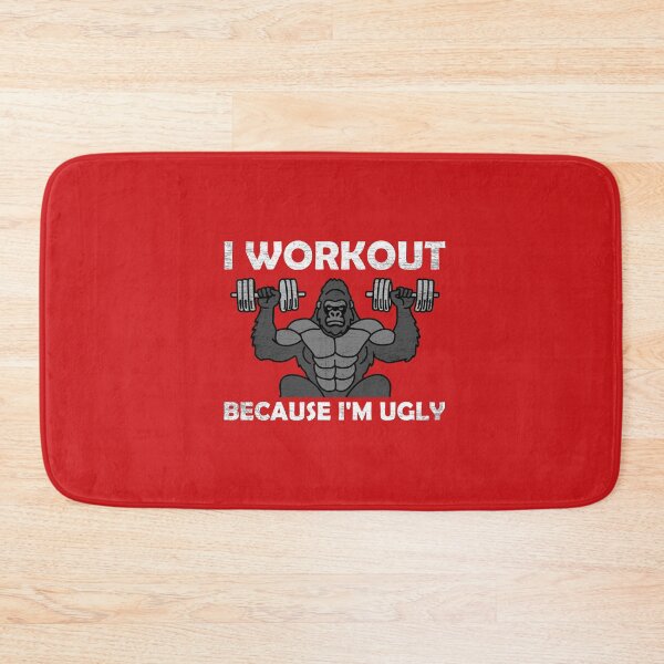 Item preview, I Workout Because I'm Ugly designed and sold by NQArtist.