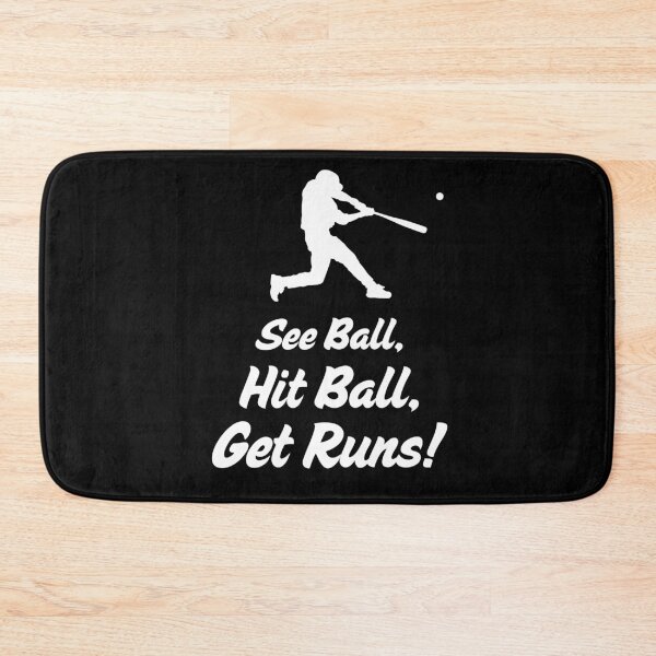 Item preview, See Ball, Hit Ball, Get Runs! designed and sold by WillandWent.