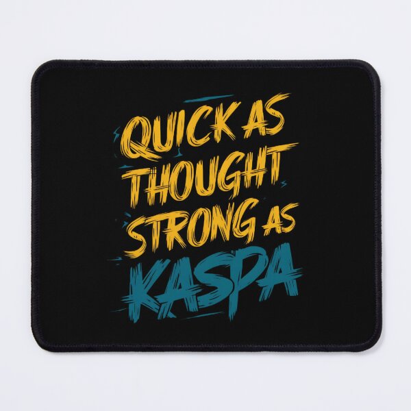 Item preview, Kaspa Is Proof That Works designed and sold by RadDeck.