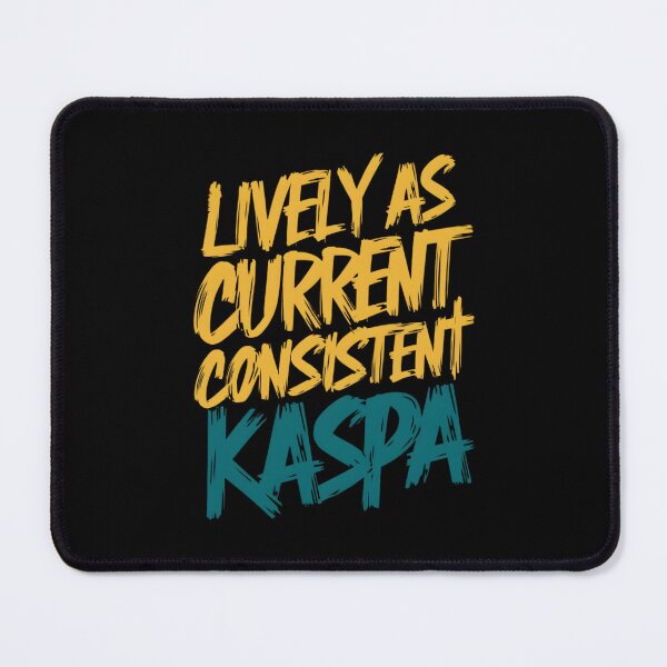 Item preview, Kaspa Moves Like Truth designed and sold by RadDeck.