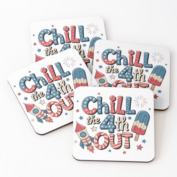 Item preview, Chill the 4th Out   designed and sold by Eclectic Monkey.