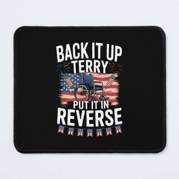 Item preview, Back It Up Terry Put It In Reverse Fireworks 4th Of July designed and sold by BakeryDozen.