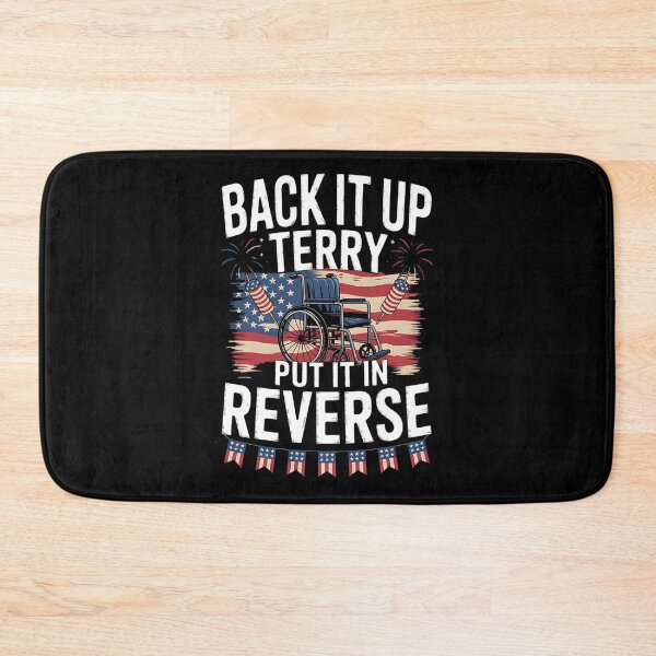 Item preview, Back It Up Terry Put It In Reverse Fireworks 4th Of July designed and sold by BakeryDozen.