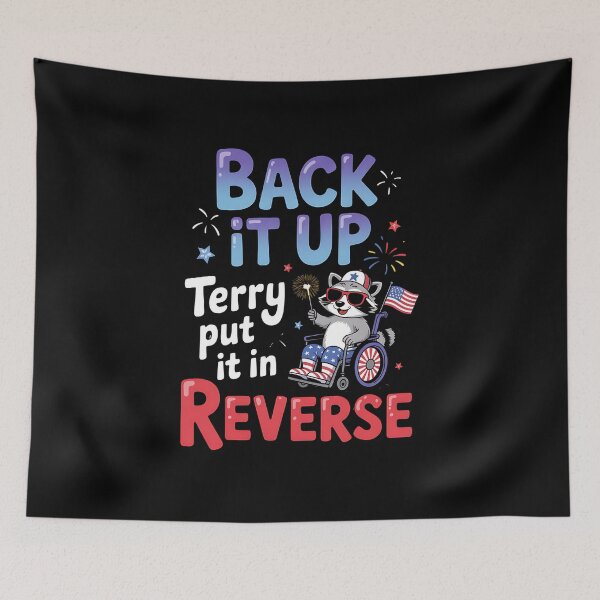 Item preview, Back It Up Terry Put It In Reverse Funny Raccoon 4th of July designed and sold by BakeryDozen.