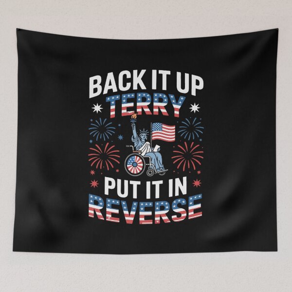 Item preview, Back It Up Terry Put It In Reverse Wheelchair 4th of July designed and sold by BakeryDozen.