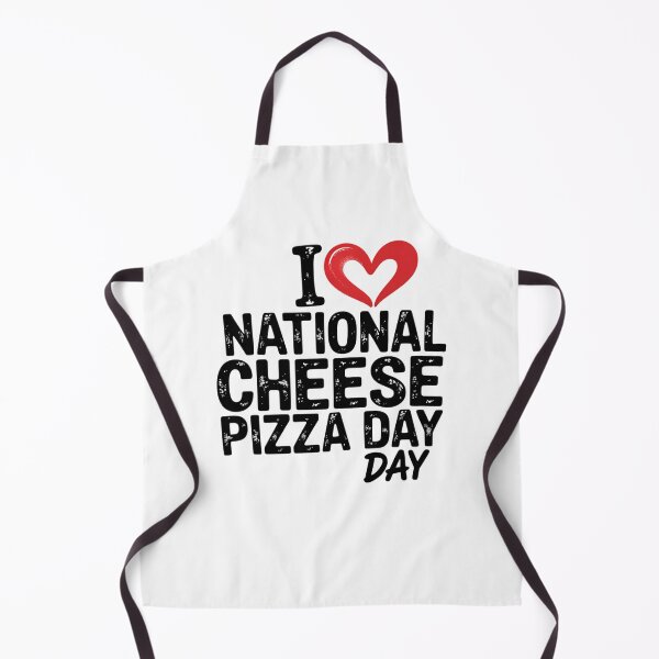 Item preview, I Love National Cheese Pizza Day designed and sold by brynatshop.
