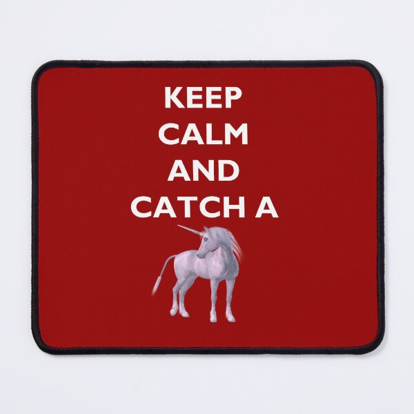 Item preview, Keep Calm and Catch a Unicorn Trendy Fantasy designed and sold by SandyMDesigns.