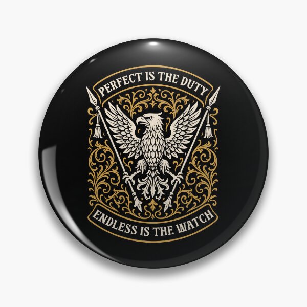 Item preview, Perfect is the Duty Endless is the Watch Custodian Wargaming designed and sold by pixeptional.