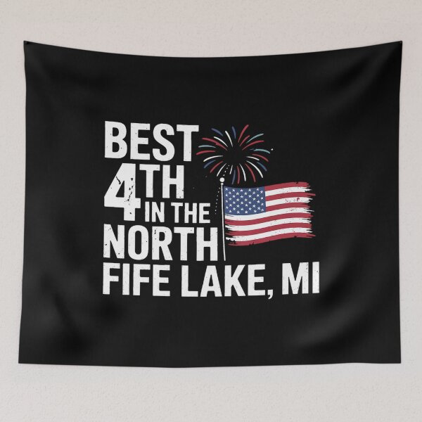 Item preview, Best 4th In The North Fife Lake MI 4th of July designed and sold by BakeryDozen.