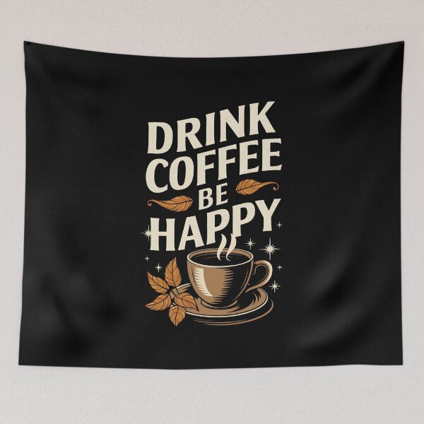 Item preview, Drinking Coffee Be Happy Coffee Lover designed and sold by rbc-wrights.
