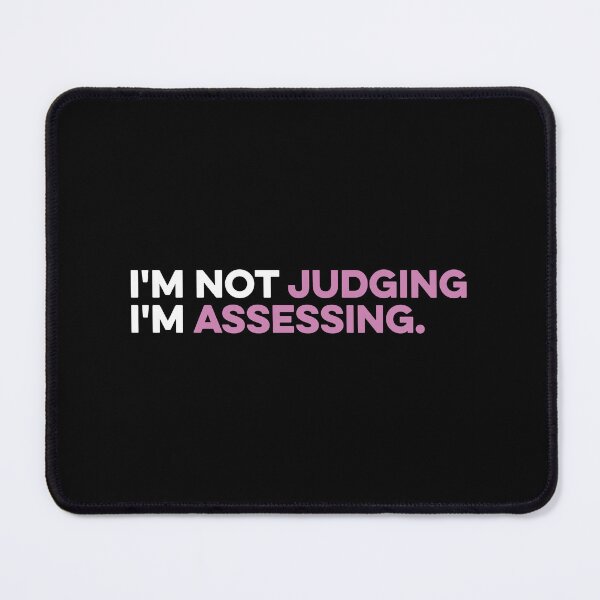 Item preview, I'm Not Judging I'm Assessing - Funny Social Worker designed and sold by zeviwanty.