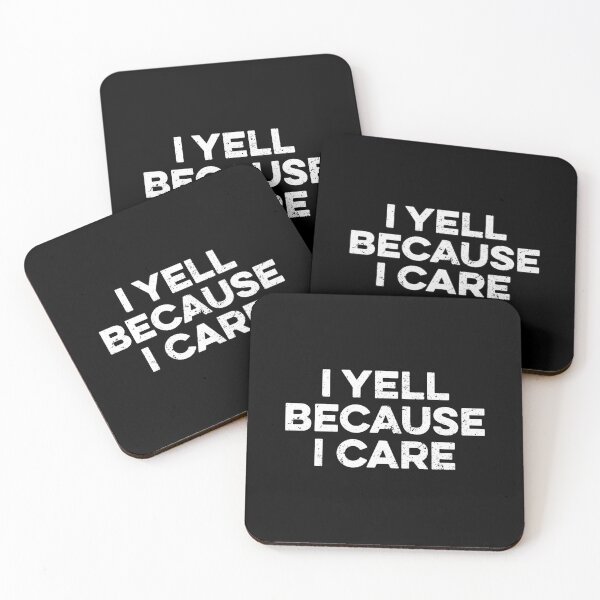 Item preview, I Yell Because I Care designed and sold by zeviwanty.