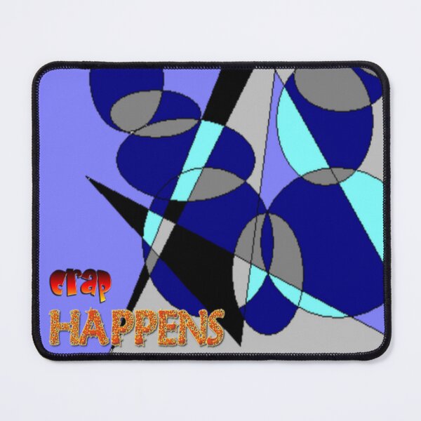 Item preview, Crap Happens 4 Colorful Abstract designed and sold by SmashingDeals.