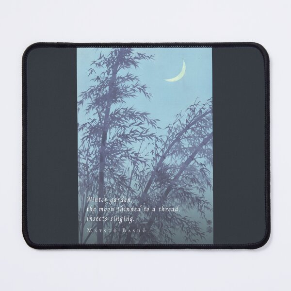 Item preview, Matsuo Bashō quote:  Winter garden, the moon thinned to a thread, insects singing. designed and sold by artbleed.