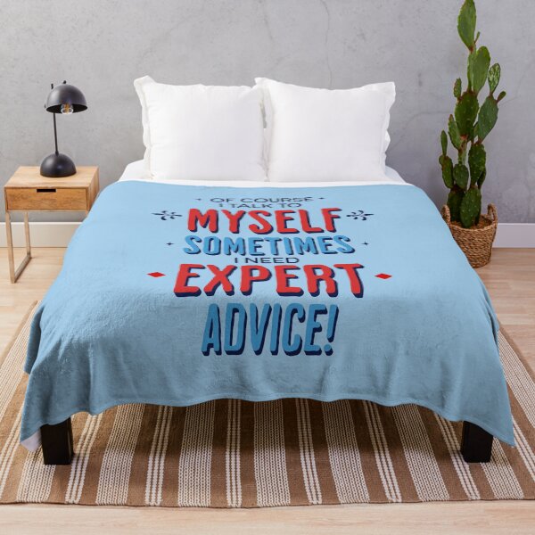 Item preview, Of Course I Talk To Myself, Sometimes I Need Expert Advice designed and sold by scooterbaby.