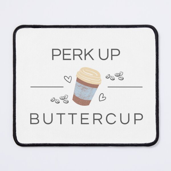 Item preview, Perk Up, Buttercup | Coffee Cup  designed and sold by Wild Sacred Soul.