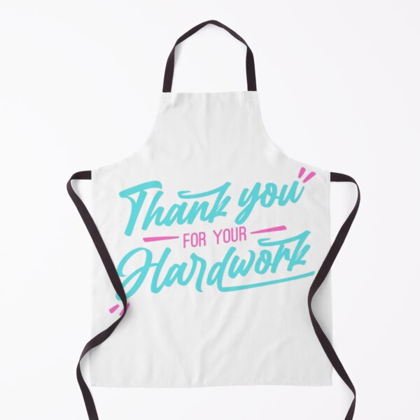 Item preview, Thank you for your hardwork designed and sold by RSTrrendywear.