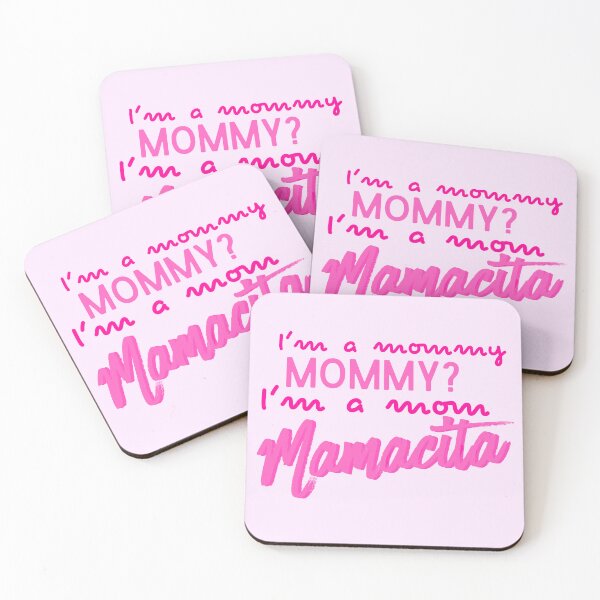 Item preview, I'm a mommy. Mommy? I'm a Mom. Mamacita designed and sold by Keeping Art Heavenly.